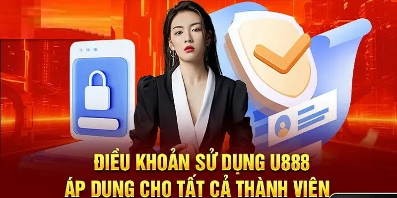 Giới thiệu sơ bộ về điều khoản sử dụng U888